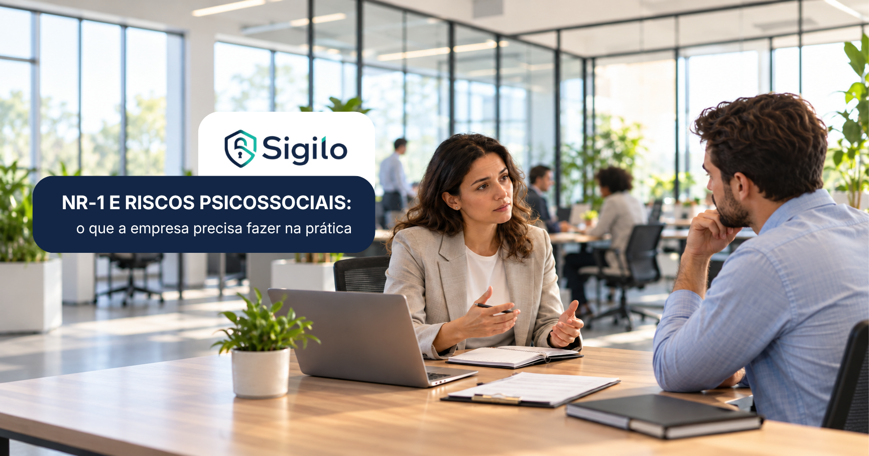NR-1 e riscos psicossociais: o que a empresa precisa fazer na prática